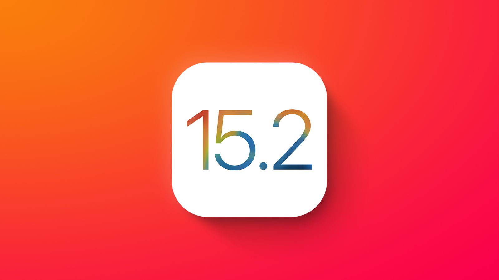 ƻ iOS 15.2/iPadOS 15.2 Ԥ Beta 2