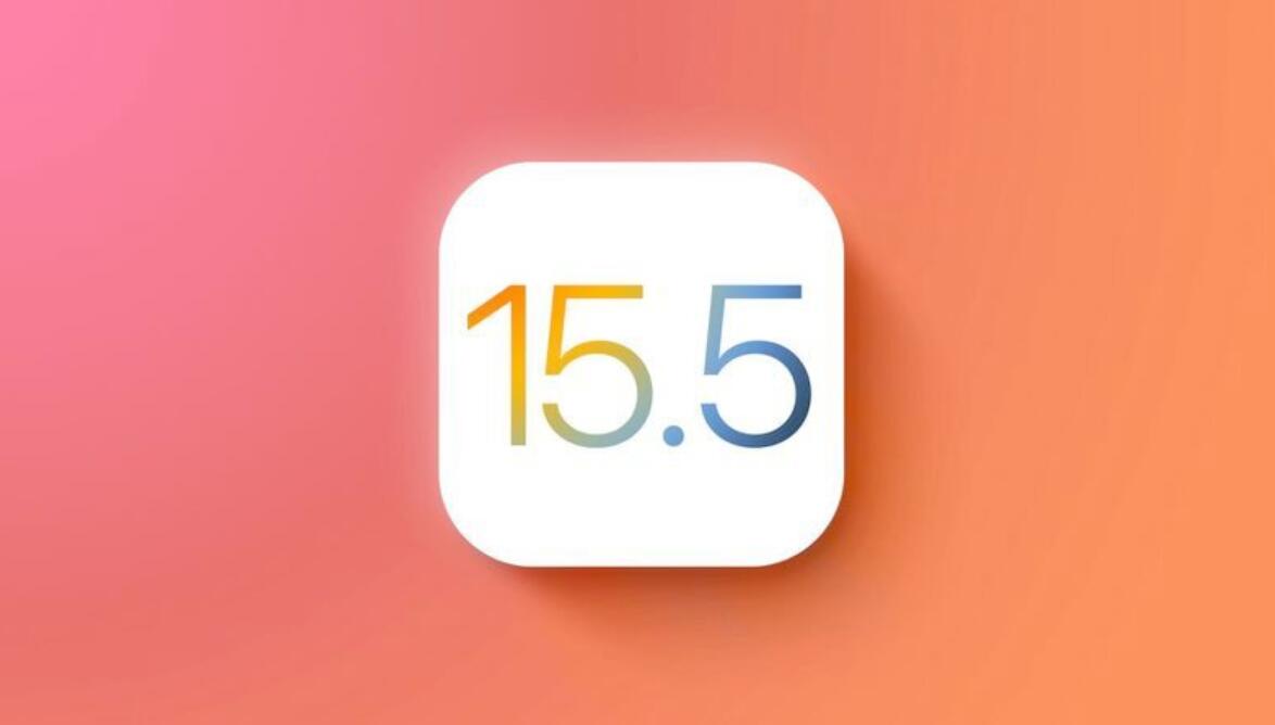 ƻ iOS 15.5/ iPadOS 15.5 Ԥ Beta  (ݴȫ)