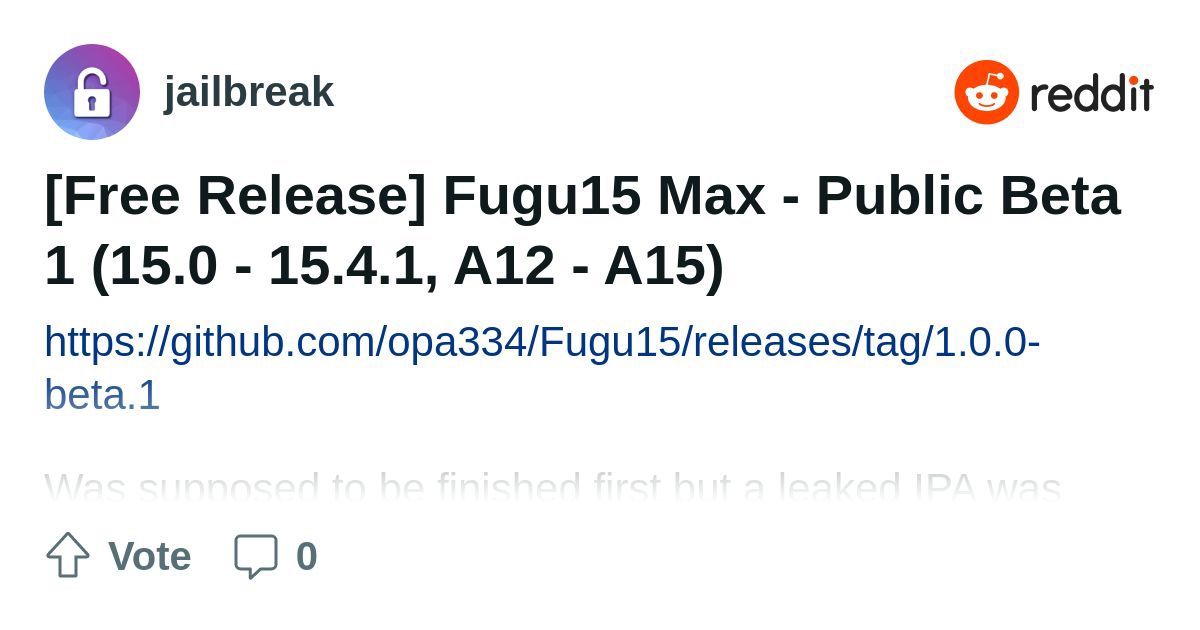 Խ Fugu15 Max 淢֧ A12-A15 оƬiOS 15.0-15.4.1 µ iPhone ֻ