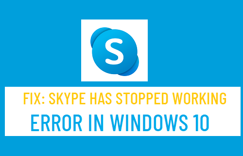 Windows 10 е Skype ֹͣ