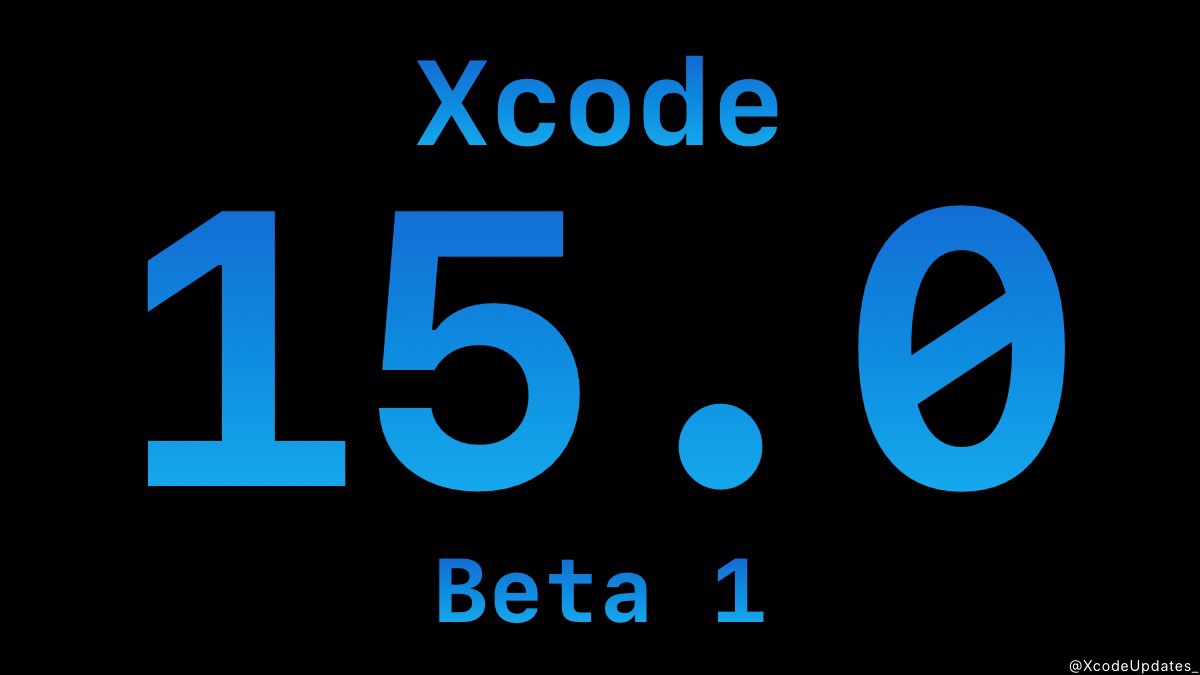 ƻų Xcode 15 Beta 1 £룬Чʷ