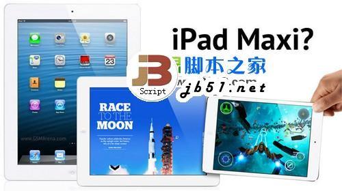 ipad maxiʲôʱ?ƻipad maxiʱ