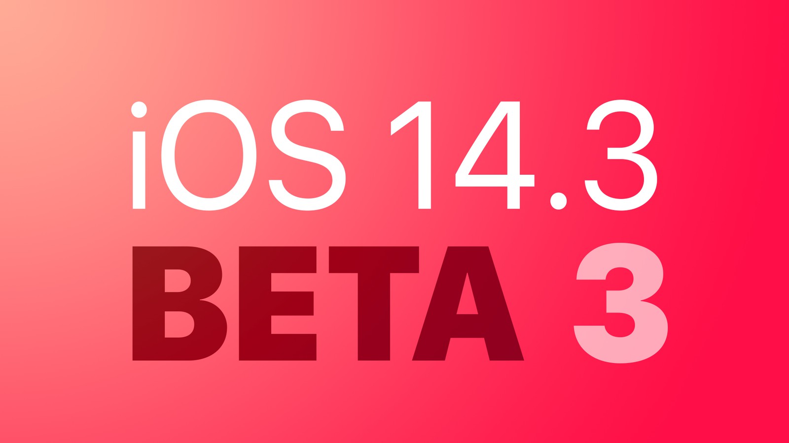 iOS14.3beta3ϵͳô