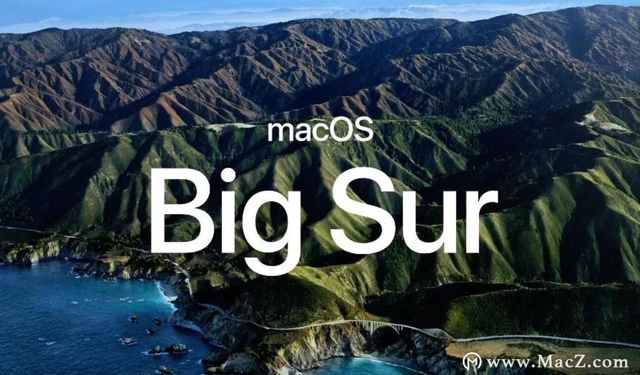 ƻwwdc2020MacϵͳmacOS Big Sur֧ЩMac