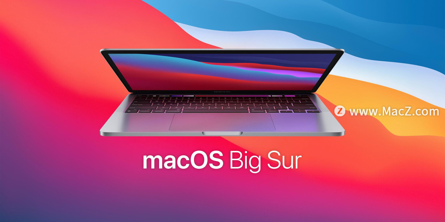 ƻ macOS Big Sur 11.6.2 ʽԼ Catalina ȫ