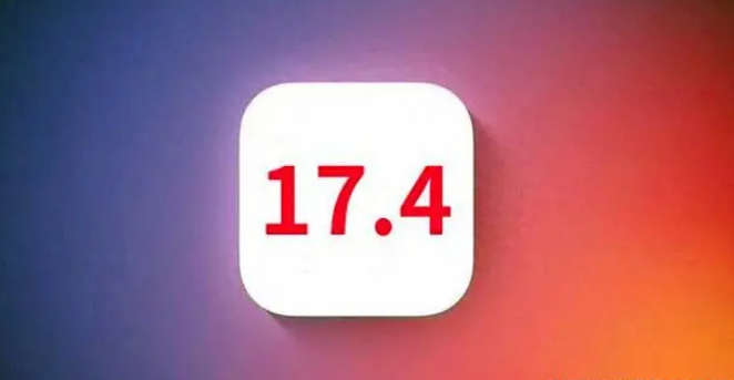 iOS17.4ʲôiOS17.4¹ȫ