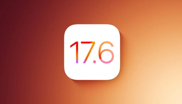 ƻֹͣǩ iOS 17.6 ϵͳ iPhone û޷ٽ